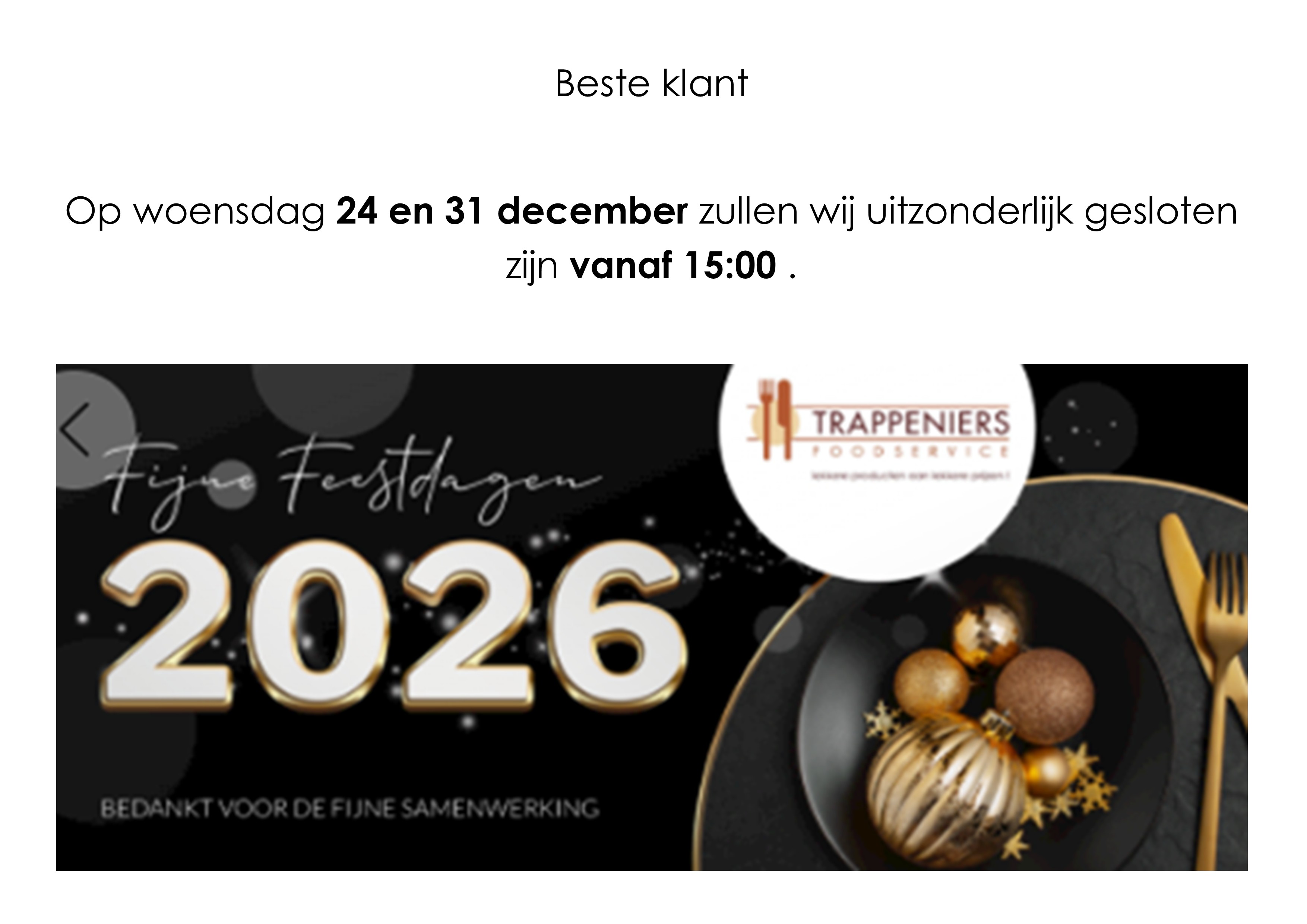 Gewijzigde openingsuren